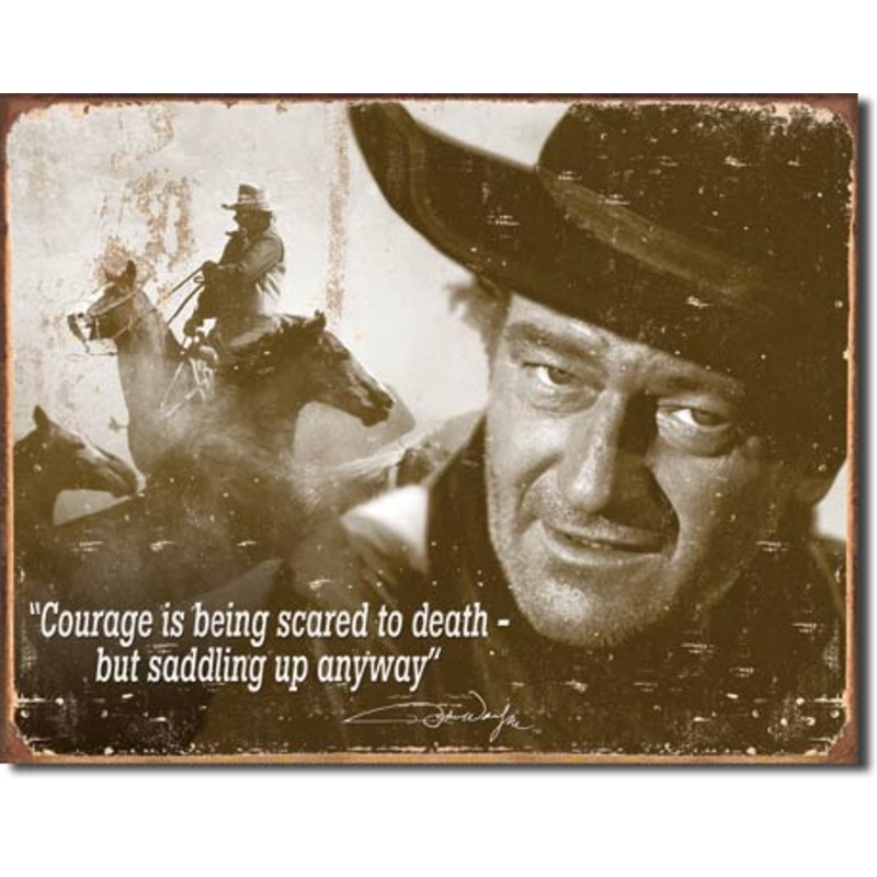 John Wayne – Courage Tin Sign