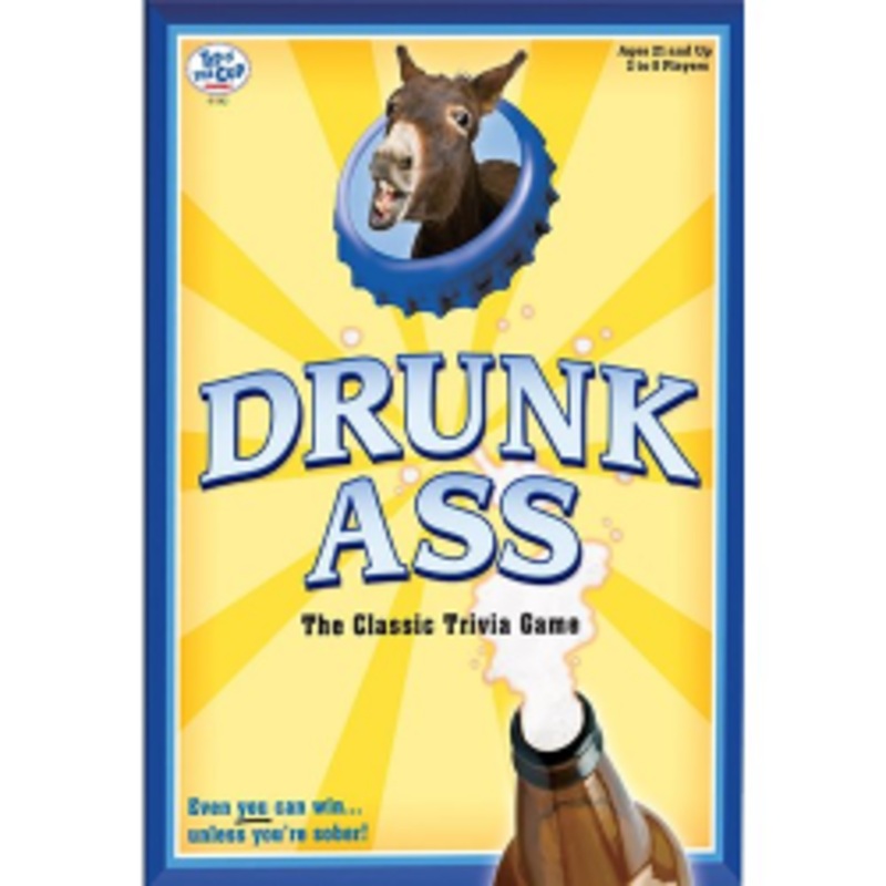 Drunk Ass
