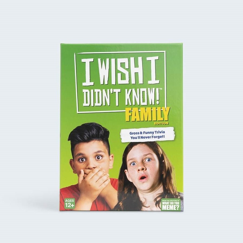 I Wish I Didn’t Know! Family Edition