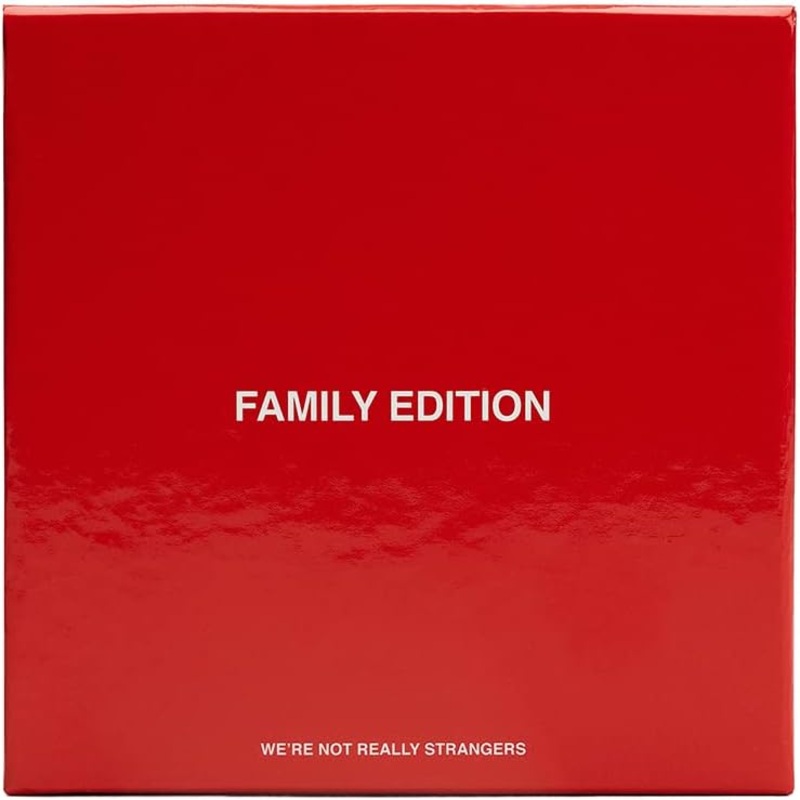 Were Not Really Stangers Family Edition