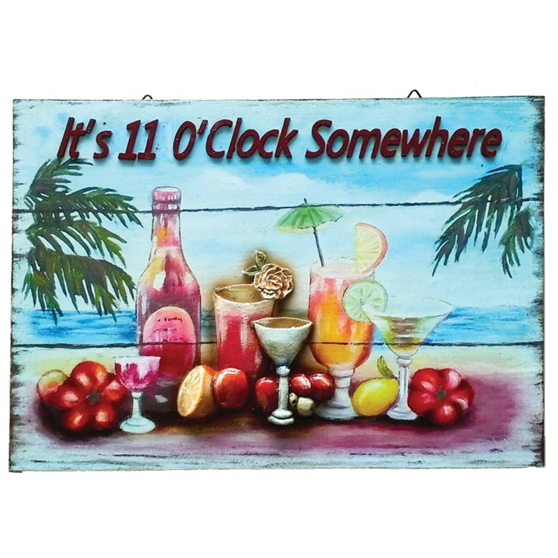 IT’S 11 O’CLOCK SOMEWHERE