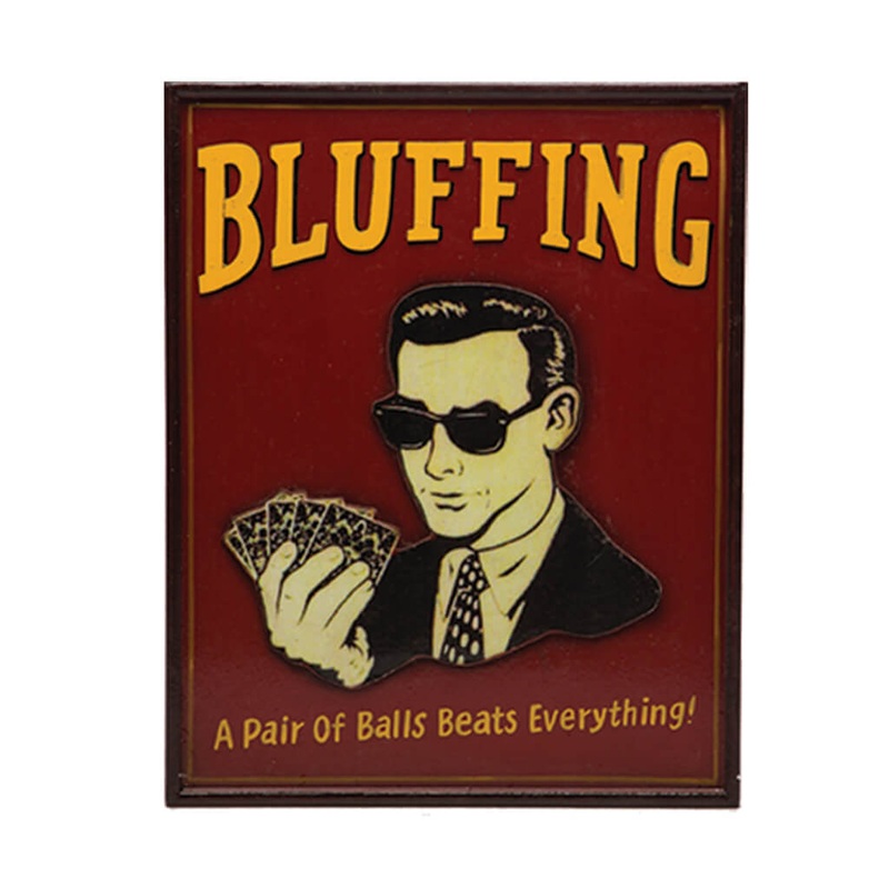 BLUFFING WALL ART