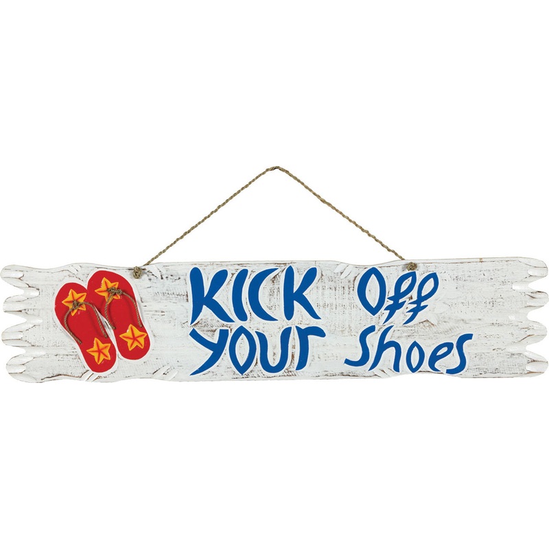 Kick Off Your Shoes Outdoor Sign